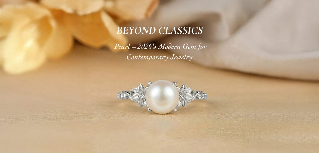 Beyond Classics: Pearl – 2026's Modern Gem for Contemporary Jewelry