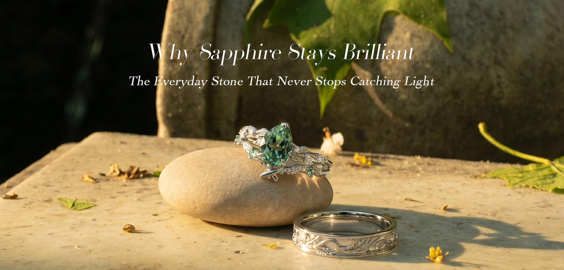 Why Sapphire Stays Brilliant: The Everyday Stone That Never Stops Catching Light