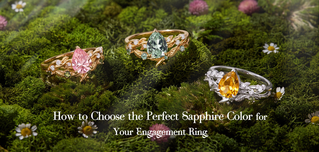 How to Choose the Perfect Sapphire Color for Your Engagement Ring